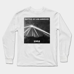 UFO CHRONICLES PODCAST  - Battle of Los Angeles Long Sleeve T-Shirt